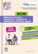 ECOS Médecine intensive, réanimation, urgences et défaillances viscérales aiguës