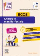 ECOS Chirurgie maxillo-faciale et stomatologie