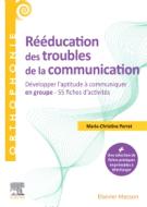 Rééducation des troubles de la communication