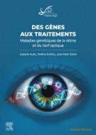 Des gènes aux traitements en ophtalmologie